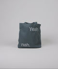 Yeah Nah dark grey Tote bag front view